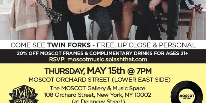 MOSCOT Music Presents Twin Forks
