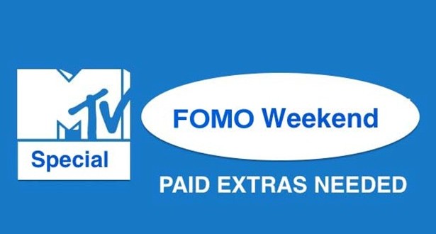 MTV FOMO Weekend