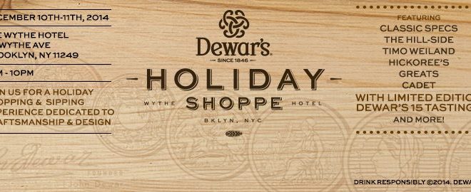 Dewar’s Holiday Shoppe 2014